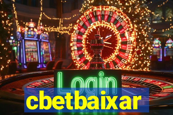 cbetbaixar