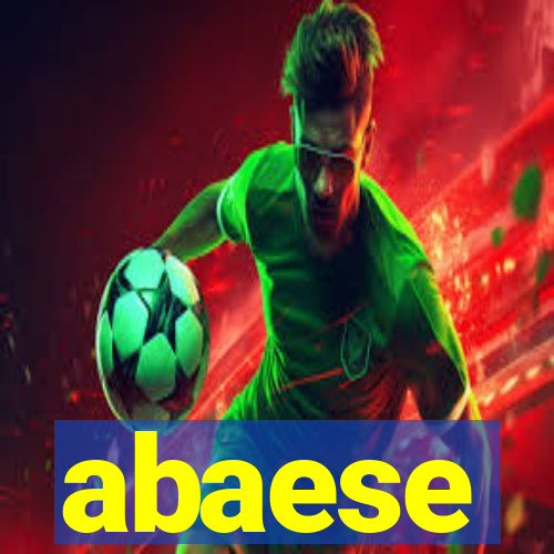 abaese