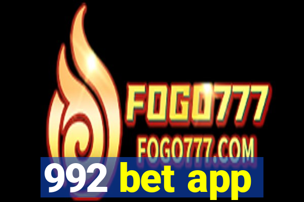 992 bet app