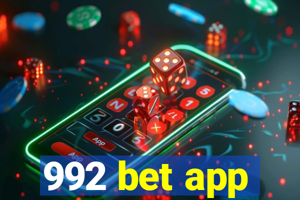 992 bet app