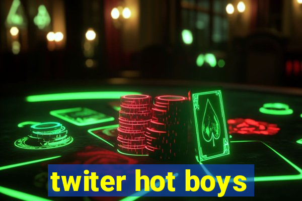 twiter hot boys