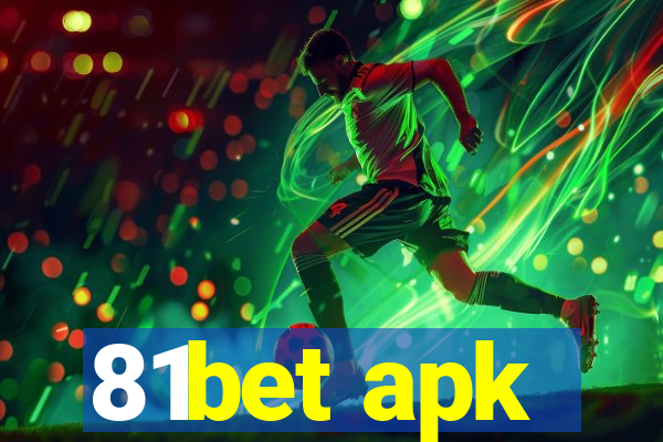 81bet apk