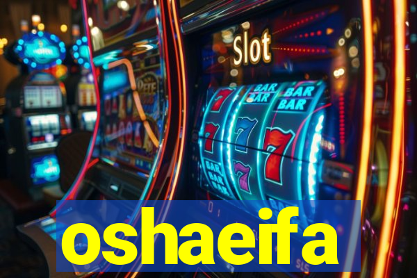 oshaeifa