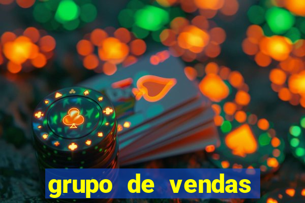 grupo de vendas whatsapp porto velho