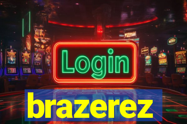 brazerez