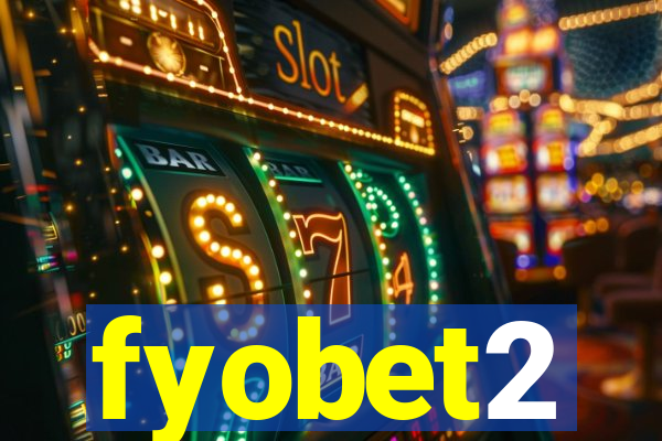 fyobet2