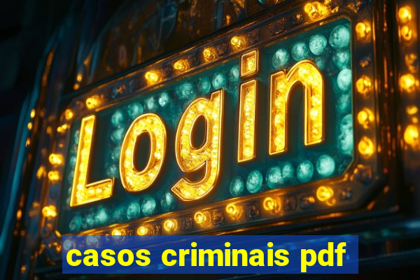 casos criminais pdf