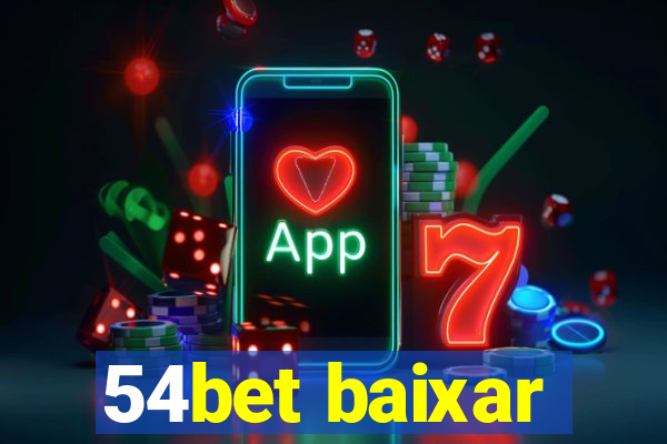 54bet baixar