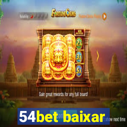 54bet baixar