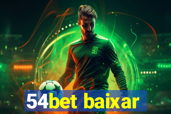 54bet baixar