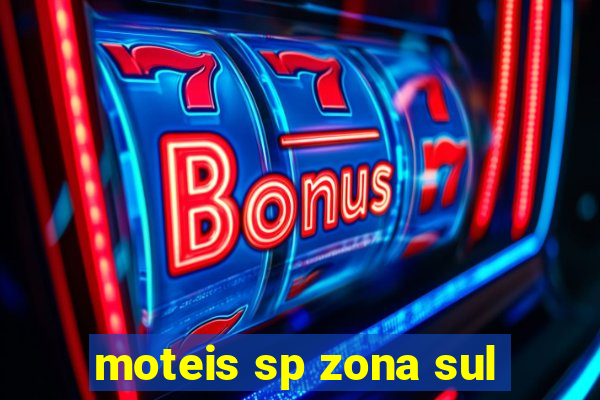 moteis sp zona sul