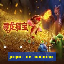 jogos de cassino que ganha dinheiro de verdade