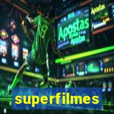 superfilmes