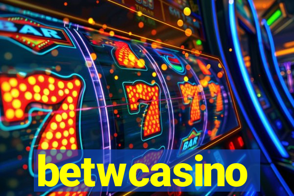 betwcasino