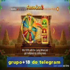 grupo+18 do telegram