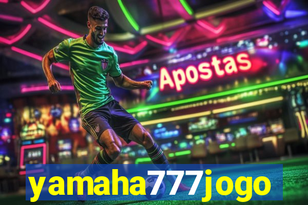 yamaha777jogo