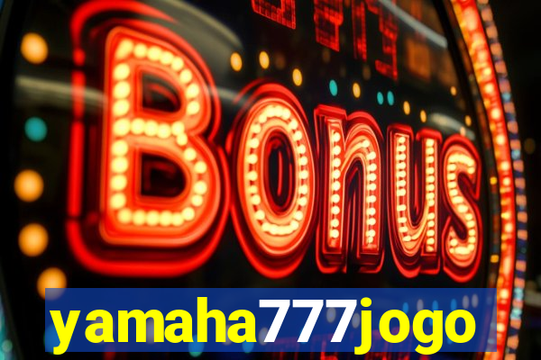 yamaha777jogo