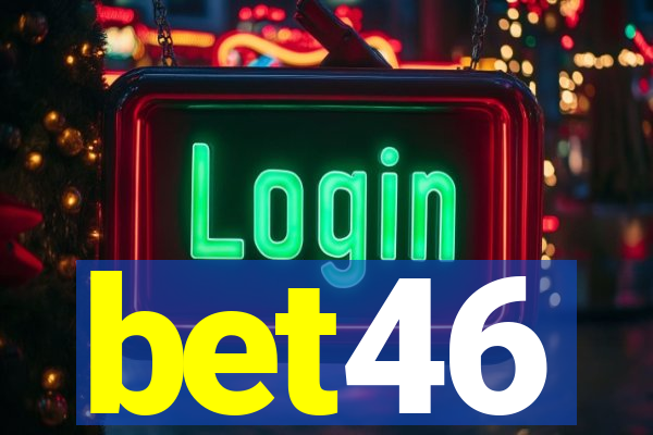 bet46