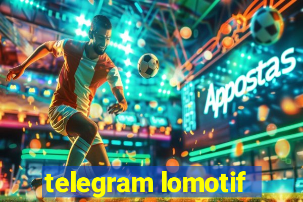 telegram lomotif