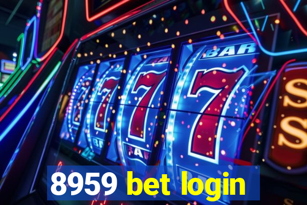 8959 bet login