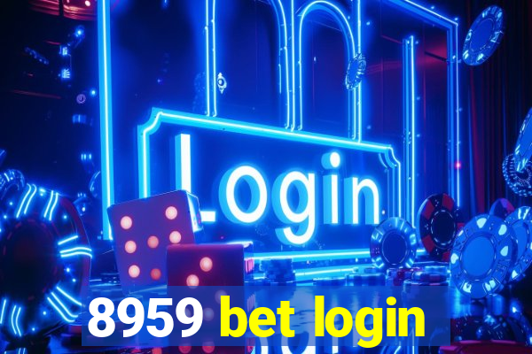 8959 bet login