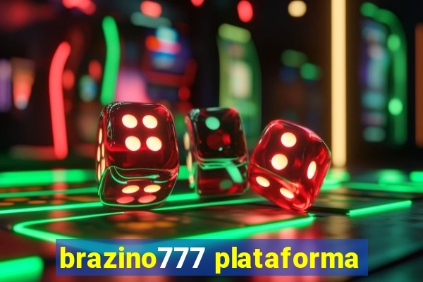 brazino777 plataforma