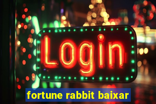 fortune rabbit baixar