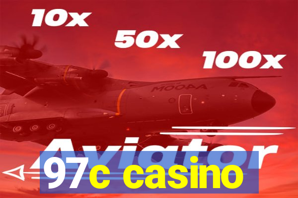 97c casino