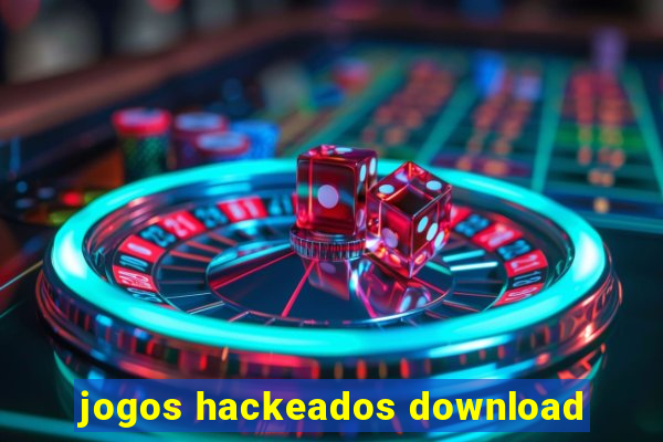 jogos hackeados download