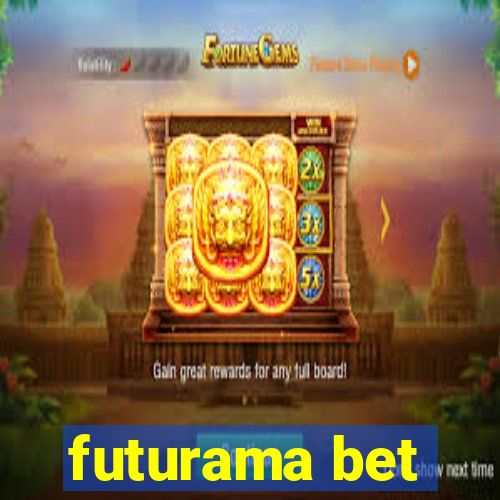 futurama bet