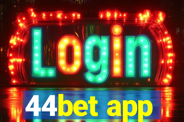 44bet app