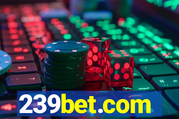 239bet.com