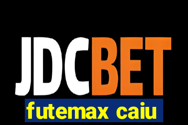 futemax caiu