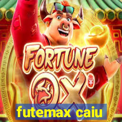 futemax caiu