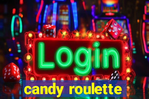 candy roulette