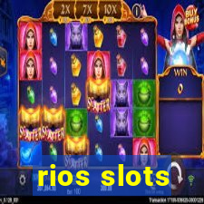 rios slots