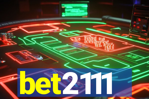 bet2111