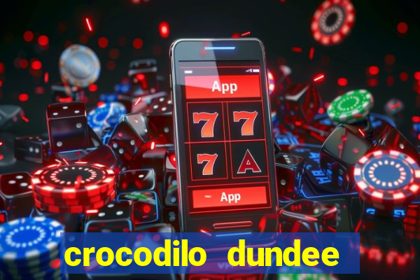 crocodilo dundee filme completo dublado