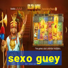 sexo guey