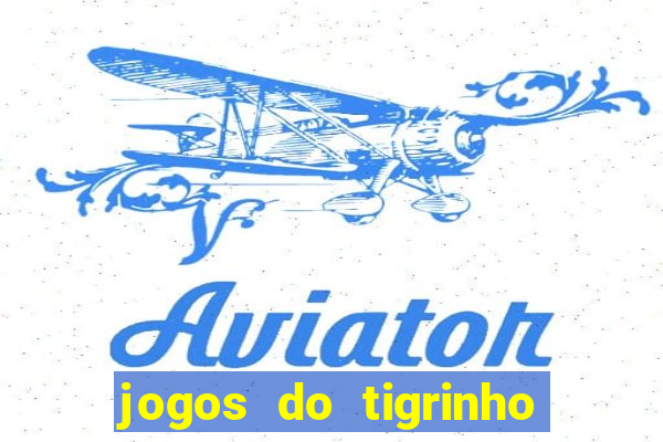 jogos do tigrinho vai ser proibido no brasil