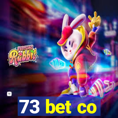 73 bet co