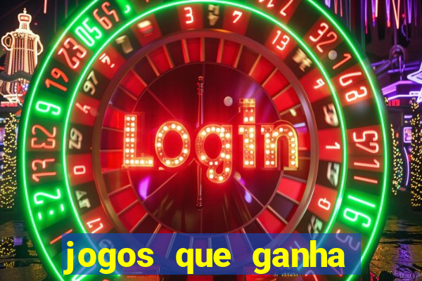 jogos que ganha dinheiro de verdade sem depositar nada