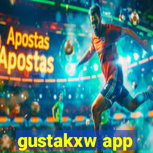 gustakxw app