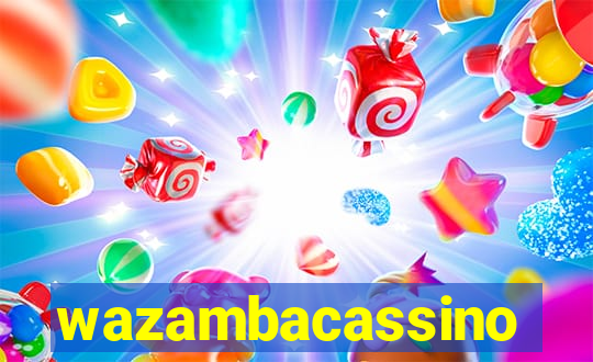 wazambacassino