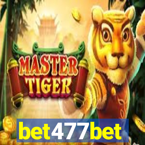 bet477bet