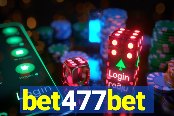 bet477bet