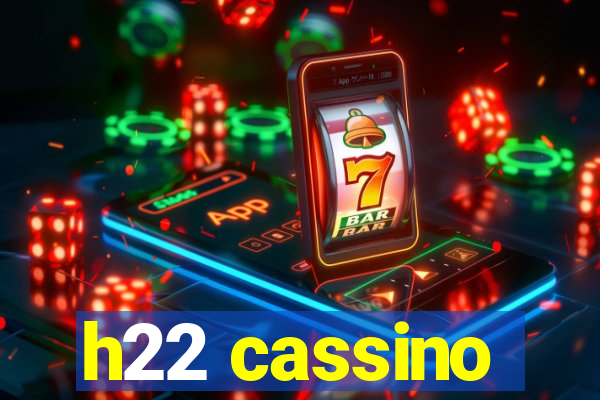 h22 cassino