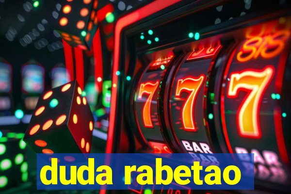 duda rabetao