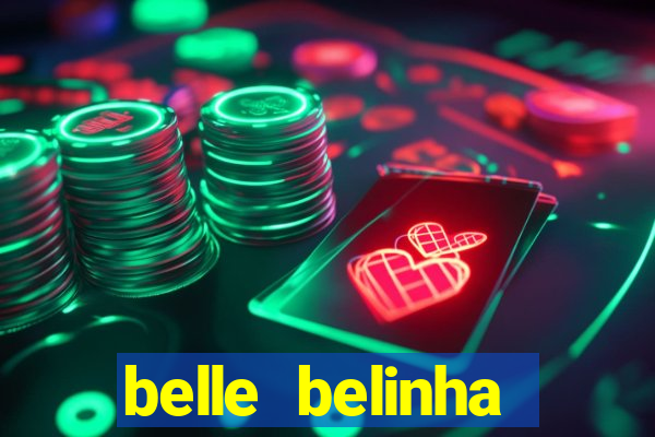 belle belinha privacy nude