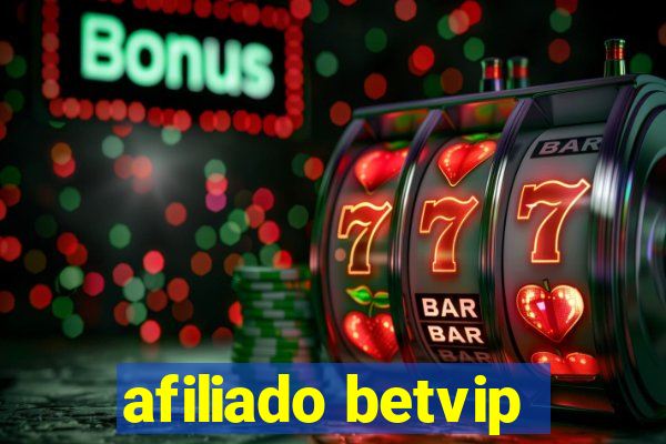 afiliado betvip